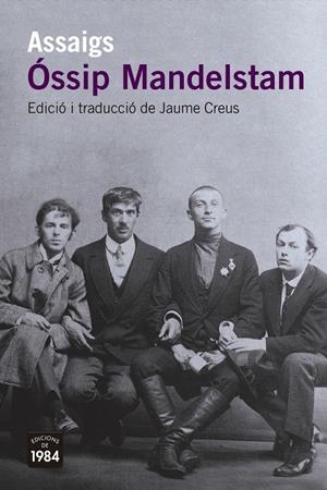 ASSAIGS | 9788418858994 | MANDELSTAM, ÓSSIP | Galatea Llibres | Librería online de Reus, Tarragona | Comprar libros en catalán y castellano online