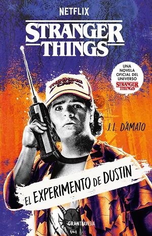 EL EXPERIMENTO DE DUSTIN. STRANGER THINGS | 9788412965308 | D'AMATO, J.L. | Galatea Llibres | Llibreria online de Reus, Tarragona | Comprar llibres en català i castellà online