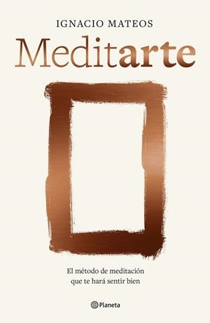 MEDITARTE | 9788408303923 | MATEOS, IGNACIO | Galatea Llibres | Librería online de Reus, Tarragona | Comprar libros en catalán y castellano online