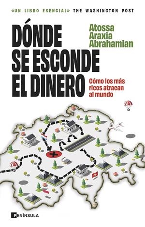 DÓNDE SE ESCONDE EL DINERO | 9788411003896 | ABRAHAMIAN, ATOSSA ARAXIA | Galatea Llibres | Llibreria online de Reus, Tarragona | Comprar llibres en català i castellà online