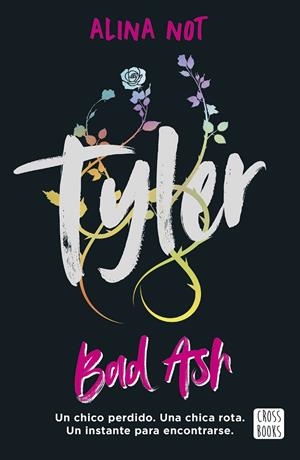 TYLER. PIEZAS ROTAS | 9788408301202 | NOT, ALINA | Galatea Llibres | Llibreria online de Reus, Tarragona | Comprar llibres en català i castellà online