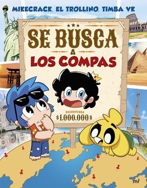 SE BUSCA A LOS COMPAS | 9788427053489 | MIKECRACK, EL TROLLINO Y TIMBA VK | Galatea Llibres | Librería online de Reus, Tarragona | Comprar libros en catalán y castellano online