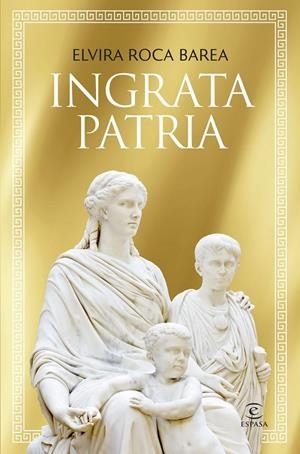 INGRATA PATRIA MÍA | 9788467077179 | ROCA BAREA, ELVIRA | Galatea Llibres | Llibreria online de Reus, Tarragona | Comprar llibres en català i castellà online