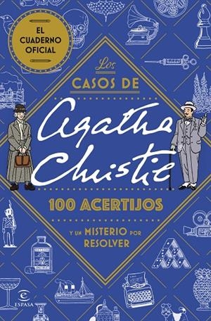 LOS CASOS DE AGATHA CHRISTIE: 100 ACERTIJOS Y UN MISTERIO POR RESOLVER | 9788467077841 | Galatea Llibres | Llibreria online de Reus, Tarragona | Comprar llibres en català i castellà online