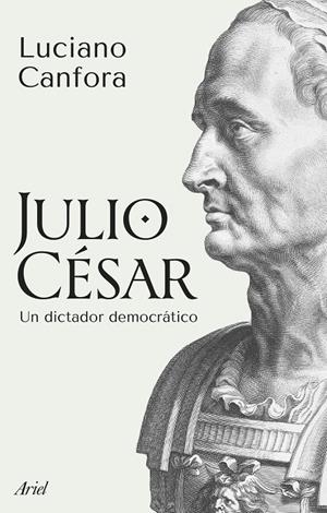 JULIO CÉSAR | 9788434438910 | CANFORA, LUCIANO | Galatea Llibres | Llibreria online de Reus, Tarragona | Comprar llibres en català i castellà online
