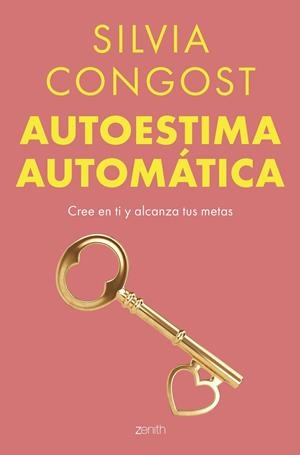 AUTOESTIMA AUTOMÁTICA | 9788408304807 | CONGOST, SILVIA | Galatea Llibres | Librería online de Reus, Tarragona | Comprar libros en catalán y castellano online