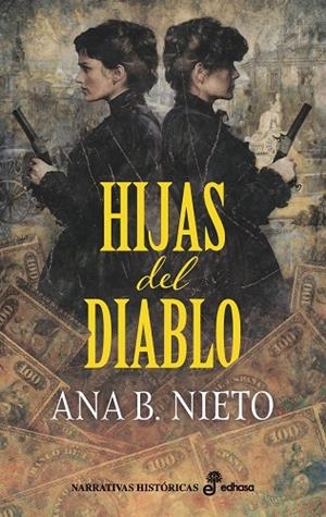 HIJAS DEL DIABLO | 9788435064767 | NIETO, ANA B. | Galatea Llibres | Llibreria online de Reus, Tarragona | Comprar llibres en català i castellà online