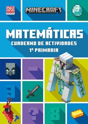 MINECRAFT OFICIAL: CUADERNO DE ACTIVIDADES, MATEMÁTICAS 1.º PRIMARIA | 9788419802811 | LIPSCOMBE & THOMPSON, DAN & BRAD/COLLINS KS1 | Galatea Llibres | Librería online de Reus, Tarragona | Comprar libros en catalán y castellano online