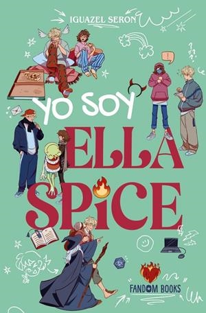 YO SOY ELLA SPICE | 9788419831378 | SERÓN, IGUAZEL | Galatea Llibres | Llibreria online de Reus, Tarragona | Comprar llibres en català i castellà online