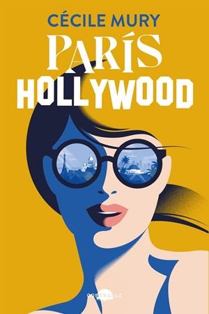 PARIS HOLLYWOOD | 9788419822758 | MURY, CÉCILE | Galatea Llibres | Llibreria online de Reus, Tarragona | Comprar llibres en català i castellà online