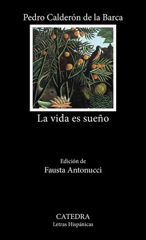 LA VIDA ES SUEÑO | 9788437649177 | CALDERÓN DE LA BARCA, PEDRO | Galatea Llibres | Librería online de Reus, Tarragona | Comprar libros en catalán y castellano online