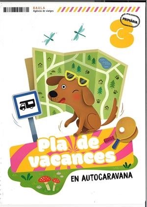 PLA DE VACANCES EN AUTOCARAVANA 3R PRIMÀRIA | 9788447954681 | MOLINA FERNÁNDEZ, RAQUEL | Galatea Llibres | Llibreria online de Reus, Tarragona | Comprar llibres en català i castellà online
