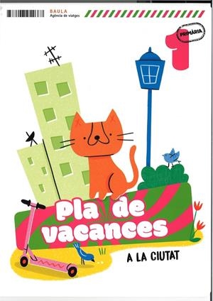 PLA DE VACANCES A LA CIUTAT 1R PRIMÀRIA | 9788447954667 | ECHEVARRIA SORIANO, ESTHER | Galatea Llibres | Librería online de Reus, Tarragona | Comprar libros en catalán y castellano online