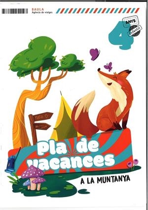 PLA DE VACANCES A LA MUNTANYA 4 ANYS INFANTIL | 9788447954193 | DEL POZO ASENSIO, ESTEFANÍA | Galatea Llibres | Llibreria online de Reus, Tarragona | Comprar llibres en català i castellà online