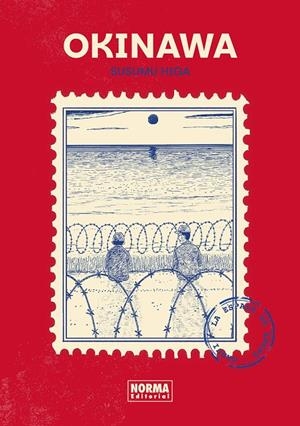 OKINAWA | 9788467976526 | SUSUMU HIGA | Galatea Llibres | Librería online de Reus, Tarragona | Comprar libros en catalán y castellano online