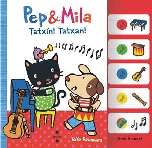 PEP & MILA TATXIN! TATXAN! | 9788466158367 | KAWAMURA, YAYO | Galatea Llibres | Librería online de Reus, Tarragona | Comprar libros en catalán y castellano online