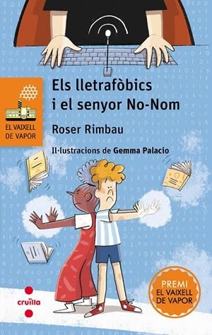 ELS LLETRAFÒBICS I EL SENYOR NO-NOM | 9788466158473 | RIMBAU, ROSER | Galatea Llibres | Llibreria online de Reus, Tarragona | Comprar llibres en català i castellà online