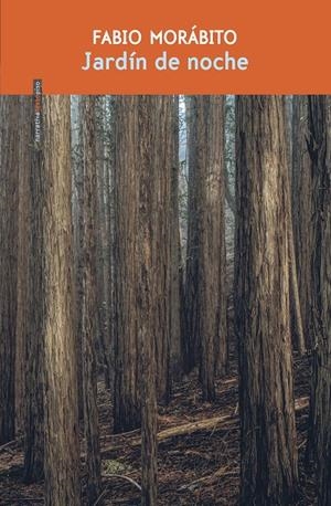 JARDÍN DE NOCHE | 9786078895717 | MORÁBITO, FABIO | Galatea Llibres | Llibreria online de Reus, Tarragona | Comprar llibres en català i castellà online