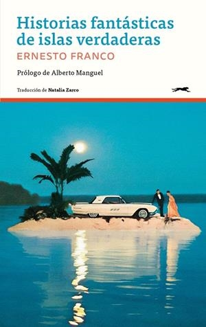 HISTORIAS FANTÁSTICAS DE ISLAS VERDADERAS | 9788412967678 | FRANCO, ERNESTO | Galatea Llibres | Librería online de Reus, Tarragona | Comprar libros en catalán y castellano online