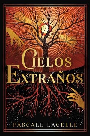 CIELOS EXTRAÑOS | 9788410163140 | LACELLE, PASCALE | Galatea Llibres | Librería online de Reus, Tarragona | Comprar libros en catalán y castellano online