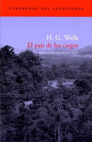 PAIS DE LOS CIEGOS, EL | 9788496136908 | WELLS H.G. | Galatea Llibres | Llibreria online de Reus, Tarragona | Comprar llibres en català i castellà online