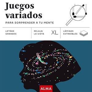 JUEGOS VARIADOS PARA SORPRENDER A TU MENTE (XL) | 9788410206656 | VARIOS AUTORES | Galatea Llibres | Llibreria online de Reus, Tarragona | Comprar llibres en català i castellà online