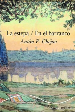 LA ESTEPA / EN EL BARRANCO | 9788411781763 | CHÉJOV, ANTÓN P. | Galatea Llibres | Llibreria online de Reus, Tarragona | Comprar llibres en català i castellà online