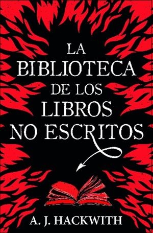 LA BIBLIOTECA DE LOS LIBROS NO ESCRITOS | 9788410348011 | HACKWITH, A. J. | Galatea Llibres | Llibreria online de Reus, Tarragona | Comprar llibres en català i castellà online