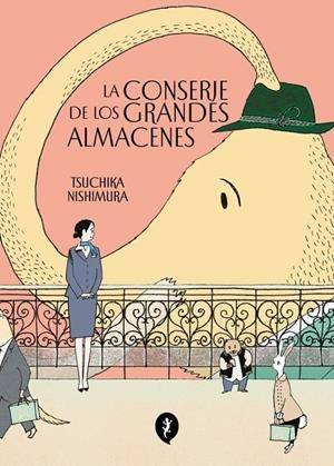 LA CONSERJE DE LOS GRANDES ALMACENES | 9788419409959 | NISHIMURA, TSUCHIKA | Galatea Llibres | Llibreria online de Reus, Tarragona | Comprar llibres en català i castellà online