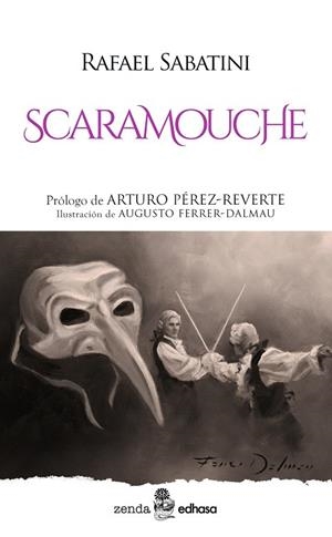 SCARAMOUCHE | 9788435055802 | SABATINI, RAFAEL/FERRER DALMAU, AUGUSTO | Galatea Llibres | Librería online de Reus, Tarragona | Comprar libros en catalán y castellano online