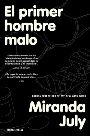 EL PRIMER HOMBRE MALO | 9788466379809 | JULY, MIRANDA | Galatea Llibres | Llibreria online de Reus, Tarragona | Comprar llibres en català i castellà online