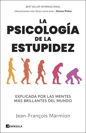 LA PSICOLOGÍA DE LA ESTUPIDEZ | 9788411003872 | MARMION, JEAN-FRANÇOIS | Galatea Llibres | Llibreria online de Reus, Tarragona | Comprar llibres en català i castellà online