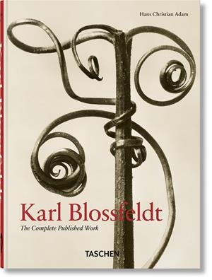 KARL BLOSSFELDT. THE COMPLETE PUBLISHED WORK. 40TH ED. | 9783836598514 | ADAM, HANS CHRISTIAN | Galatea Llibres | Llibreria online de Reus, Tarragona | Comprar llibres en català i castellà online