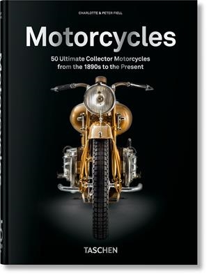 MOTORCYCLES. 45TH ED. | 9783836598774 | FIELL, CHARLOTTE & PETER | Galatea Llibres | Llibreria online de Reus, Tarragona | Comprar llibres en català i castellà online