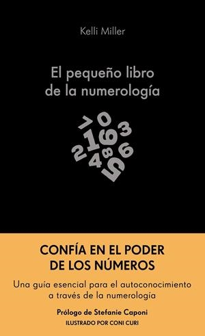 EL PEQUEÑO LIBRO DE LA NUMEROLOGÍA | 9788413444307 | MILLER, KELLI | Galatea Llibres | Librería online de Reus, Tarragona | Comprar libros en catalán y castellano online