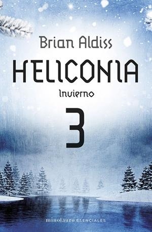 HELICONIA INVIERNO 3 | 9788445018644 | ALDISS, BRIAN | Galatea Llibres | Librería online de Reus, Tarragona | Comprar libros en catalán y castellano online