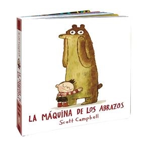 LA MÁQUINA DE LOS ABRAZOS ED. CARTONÉ | 9788419913722 | CAMPBELL, SCOTT | Galatea Llibres | Llibreria online de Reus, Tarragona | Comprar llibres en català i castellà online