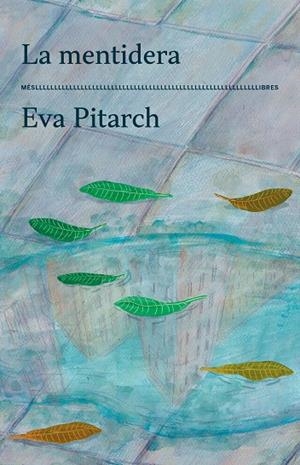 LA MENTIDERA | 9788417353629 | PITARCH, EVA | Galatea Llibres | Llibreria online de Reus, Tarragona | Comprar llibres en català i castellà online