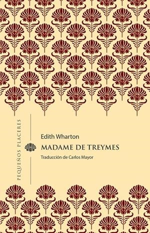 MADAME DE TREYMES | 9788412983722 | WHARTON, EDITH | Galatea Llibres | Llibreria online de Reus, Tarragona | Comprar llibres en català i castellà online