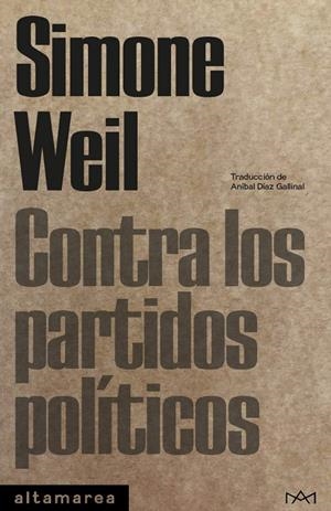 CONTRA LOS PARTIDOS POLÍTICOS | 9788410435056 | WEIL, SIMONE | Galatea Llibres | Llibreria online de Reus, Tarragona | Comprar llibres en català i castellà online