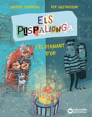 ELS PISPALLONGA I EL DIAMANT D'OR | 9788448965259 | SPARRING, ANDERS | Galatea Llibres | Llibreria online de Reus, Tarragona | Comprar llibres en català i castellà online