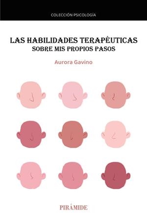 LAS HABILIDADES TERAPÉUTICAS | 9788436850741 | GAVINO LÁZARO, AURORA | Galatea Llibres | Librería online de Reus, Tarragona | Comprar libros en catalán y castellano online
