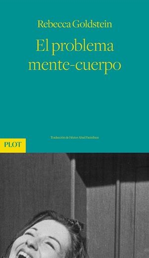 EL PROBLEMA MENTE-CUERPO | 9788486702984 | GOLDSTEIN, REBECCA | Galatea Llibres | Librería online de Reus, Tarragona | Comprar libros en catalán y castellano online