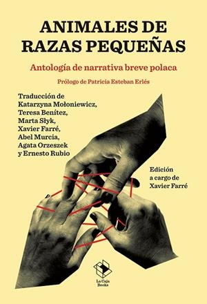 ANIMALES DE RAZAS PEQUEÑAS ANTOLOGÍA DE NARRATIVA BREVE POLACA | 9791387713010 | Galatea Llibres | Llibreria online de Reus, Tarragona | Comprar llibres en català i castellà online