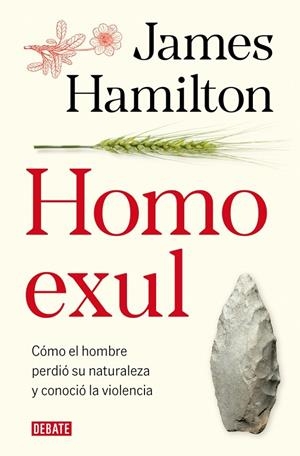 HOMO EXUL | 9788419642981 | HAMILTON, JAMES | Galatea Llibres | Llibreria online de Reus, Tarragona | Comprar llibres en català i castellà online