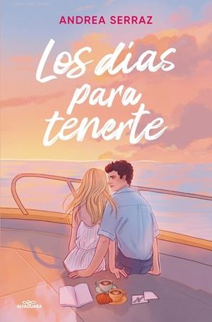 LOS DÍAS PARA TENERTE | 9788410489790 | SERRAZ, ANDREA | Galatea Llibres | Llibreria online de Reus, Tarragona | Comprar llibres en català i castellà online