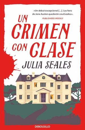 UN CRIMEN CON CLASE | 9788466381239 | SEALES, JULIA | Galatea Llibres | Llibreria online de Reus, Tarragona | Comprar llibres en català i castellà online