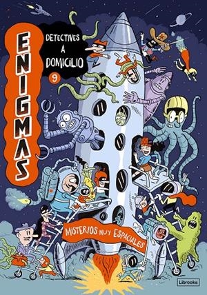ENIGMAS. DETECTIVES A DOMICILIO 9. MISTERIOS MUY ESPACIALES | 9788412981421 | MASSA, BAPTISTE | Galatea Llibres | Llibreria online de Reus, Tarragona | Comprar llibres en català i castellà online