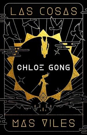 LAS COSAS MÁS VILES | 9788419266798 | GONG, CHLOE | Galatea Llibres | Llibreria online de Reus, Tarragona | Comprar llibres en català i castellà online