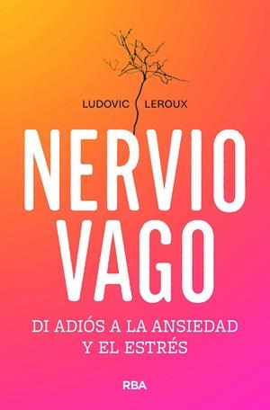 NERVIO VAGO | 9788491182795 | LEROUX, LUDOVIC | Galatea Llibres | Librería online de Reus, Tarragona | Comprar libros en catalán y castellano online